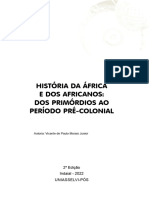 História Da África e Dos Africanos - Dos Primórdios Ao Período Pré-Colonial