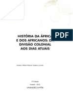História Da África e Dos Africanos - Da Divisão Colonial Aos Dias Atuais