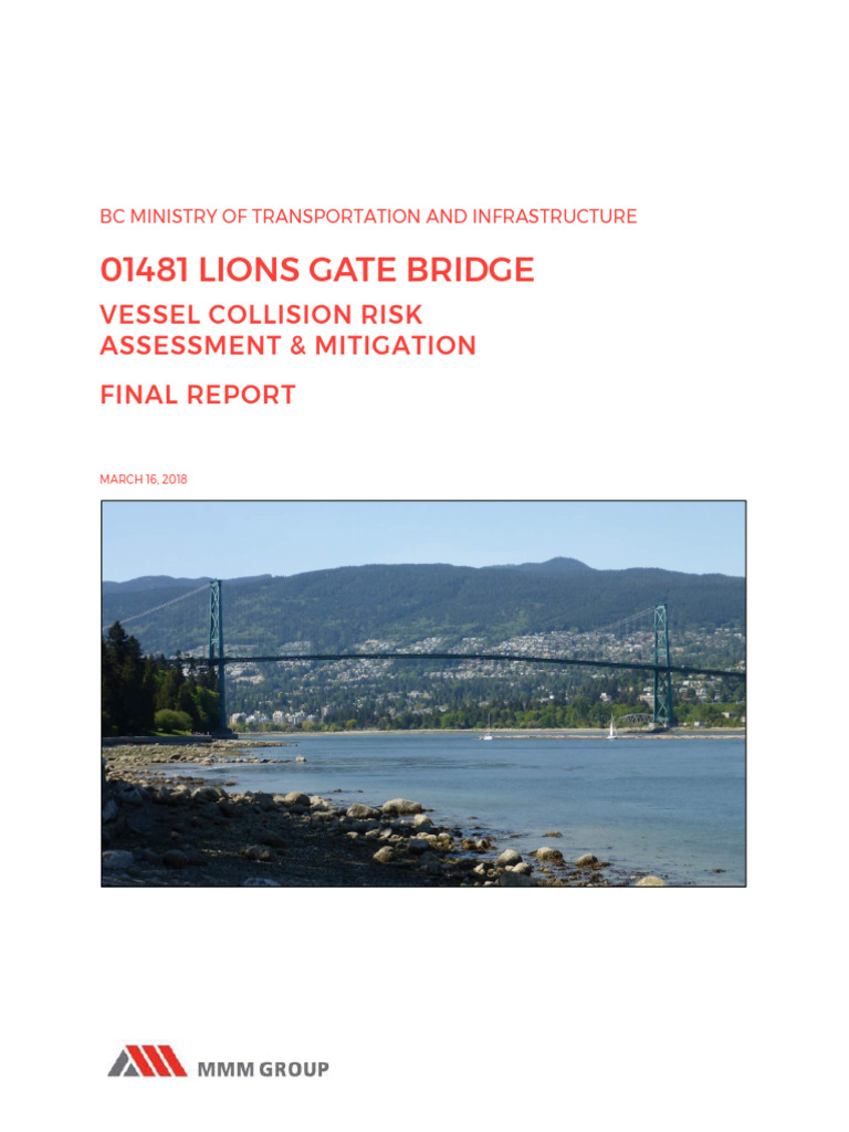 2018 03 16 Lions Gate Risk Assessment | PDF | Bridge | Ships