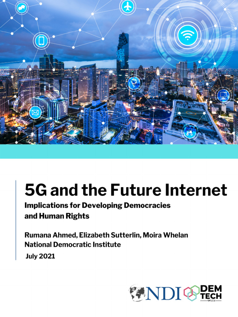 5G and Future Internet, Implications For Developing Democracies and ...