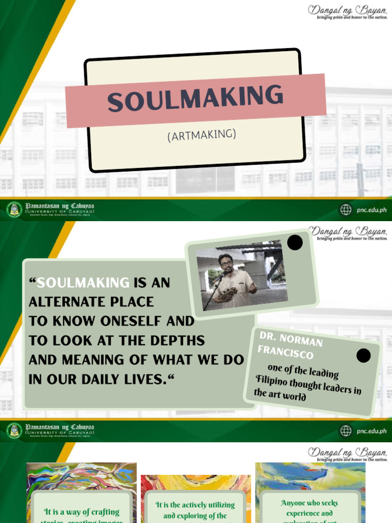 Week 11 Part 1 Soulmaking (Artmaking) PDF Experience Liberal
