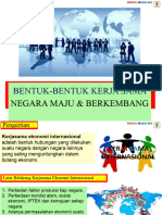 4.  BENTUK-BENTUK KERJASAMA NEGARA MAJU DAN NEGARA BERKEMBANG.  (show)