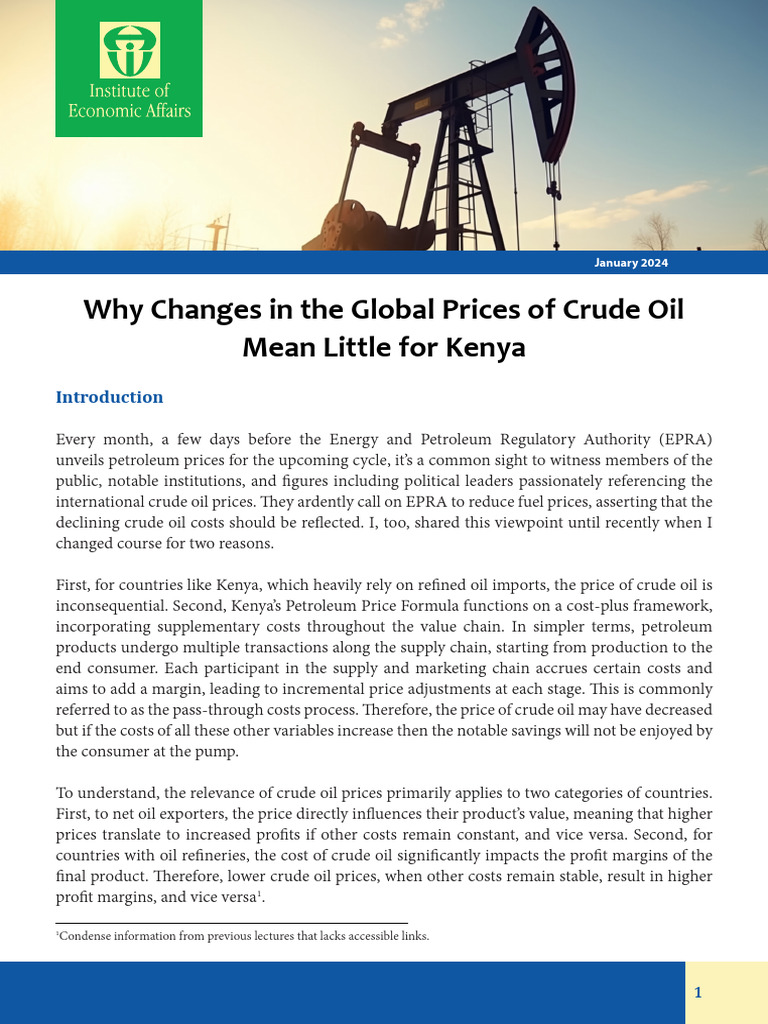 Why Changes in The Global Prices of Crude Oil Mean Little For Kenya ...