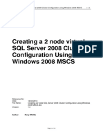 Creating A 2 Node SQL Server 2008 Cluster Configuration