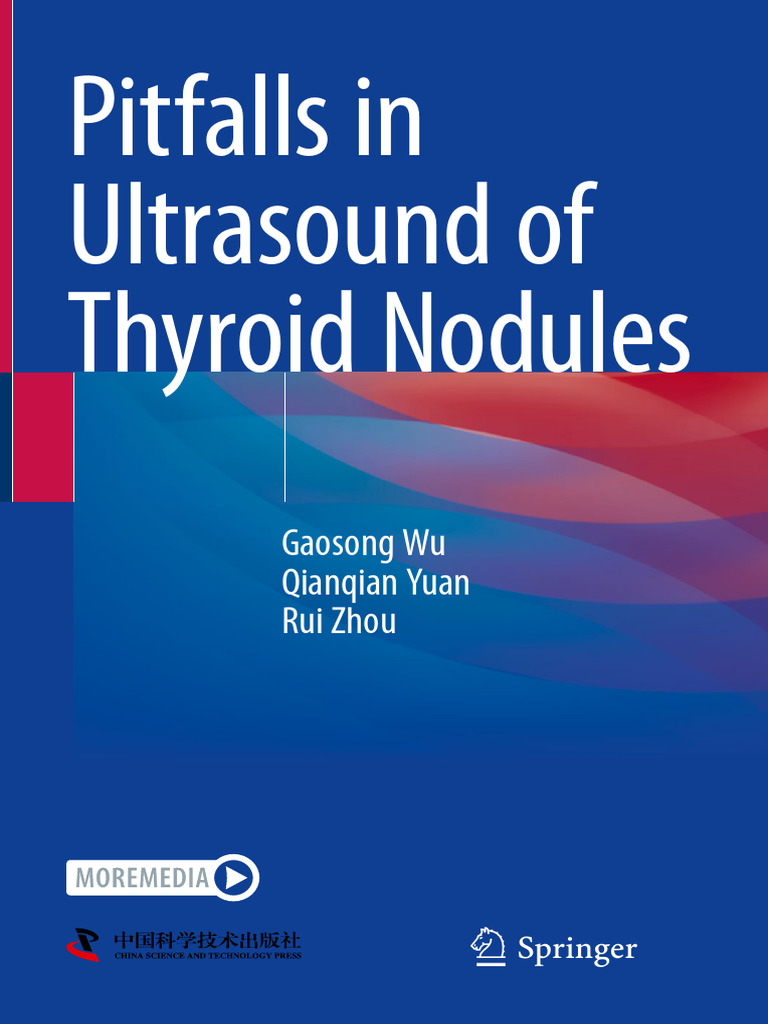 Pitfalls in ultrasound of thyroid nodules gaosong wu qianqian yuan