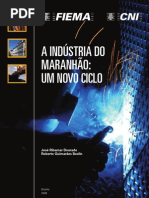 A Industria do Maranhão um novo ciclo