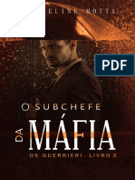 O Subchefe Da Mafia - Os Guerrie - Jaqueline Motta