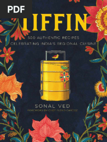 Tiffin 500 Authentic Recipes Celebrating Indias Regional Cuisine (Abhilasha Dewan, Sonal Ved, Floyd Cardoz Etc.)