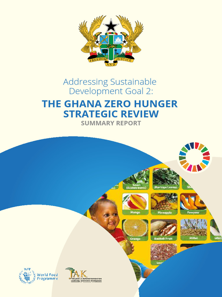 Addressing sustainable development goal 2 the ghana zero hunger