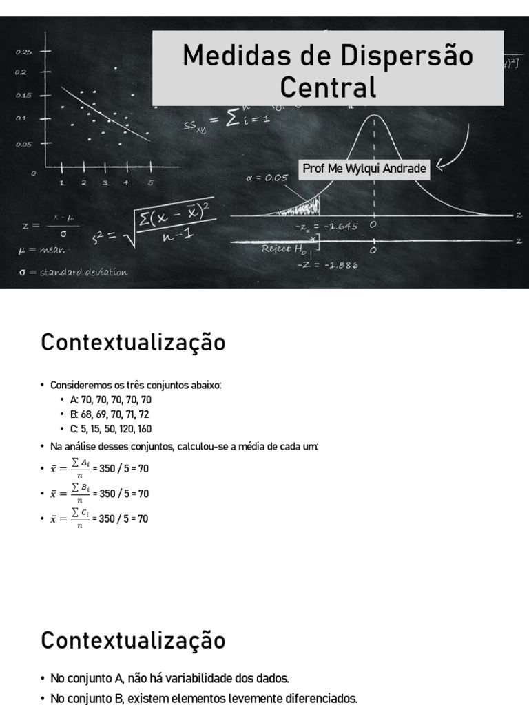 Aula Medidas de Dispersão | PDF | Variação | Desvio padrão