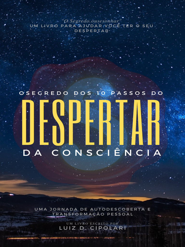 02 - O Segredo Dos 10 Passos Do Despertar Da Consciência | PDF ...