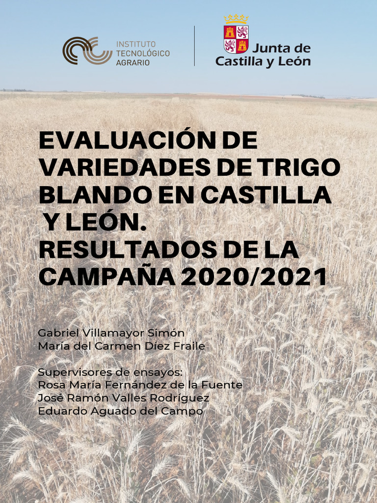 Evaluación de Variedades de Trigo Blando en Castilla y León. Resultados ...