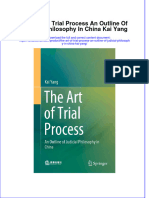 (Download PDF) The Art of Trial Process An Outline of Judicial Philosophy in China Kai Yang Online Ebook All Chapter PDF