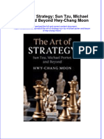 (Download PDF) The Art of Strategy Sun Tzu Michael Porter and Beyond Hwy Chang Moon Online Ebook All Chapter PDF
