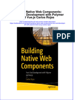 (Download PDF) Building Native Web Components Front End Development With Polymer and Vue Js Carlos Rojas Online Ebook All Chapter PDF