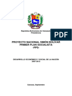 Proyecto Nacional Simon Bolivar - Primer Plan Socialista - Desarrollo Economico y Social de La Nacion 2007-2013