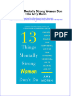 (Download PDF) 13 Things Mentally Strong Women Don T Do Amy Morin Online Ebook All Chapter PDF