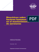 ICAO. Directrices Sobre Factores Humanos en El Mantenimiento de Aeronaves - Doc 9824. 2003.