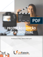 Produção e Edição de Audiovisual (UniFatecie)