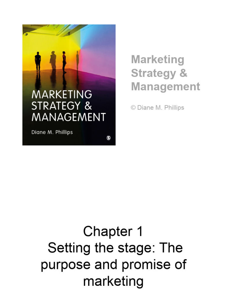 Chapter+1+Setting+the+Stage+the+Purpose+and+Promise+of+Marketing | PDF ...