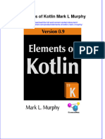 (Download PDF) Elements of Kotlin Mark L Murphy Online Ebook All Chapter PDF