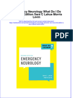 [Download pdf] Emergency Neurology What Do I Do Now 2Nd Edition Sara C Lahue Morris Levin online ebook all chapter pdf 