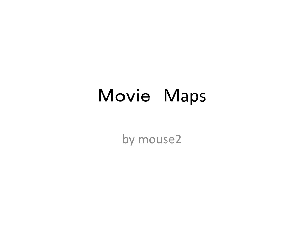 Movie Maps Guide by Mouse2 | PDF