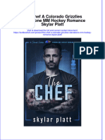 [Download pdf] The Chef A Colorado Grizzlies Standalone Mm Hockey Romance Skylar Platt online ebook all chapter pdf 