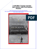 (Download PDF) A Force So Swift Mao Truman and The Birth of Modern China 1949 First Edition Peraino Online Ebook All Chapter PDF