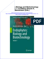 [Download pdf] Endophytes Biology And Biotechnology Volume 1 1St Edition Dinesh K Maheshwari Eds online ebook all chapter pdf 