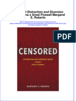 (Download PDF) Censored Distraction and Diversion Inside China S Great Firewall Margaret E Roberts Online Ebook All Chapter PDF