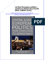 [Download pdf] Central And East European Politics From Communism To Democracy Fourth Edition Edition Curry online ebook all chapter pdf 
