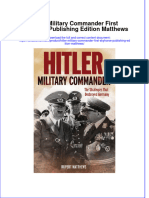 (Download PDF) Hitler Military Commander First Skyhorse Publishing Edition Matthews Online Ebook All Chapter PDF