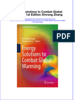 [Download pdf] Energy Solutions To Combat Global Warming 1St Edition Xinrong Zhang online ebook all chapter pdf 