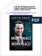 [Download pdf] Millennials In The Workplace How To Manage The Most Important Workplace Transition Justin Sachs online ebook all chapter pdf 