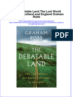 [Download pdf] The Debatable Land The Lost World Between Scotland And England Graham Robb online ebook all chapter pdf 