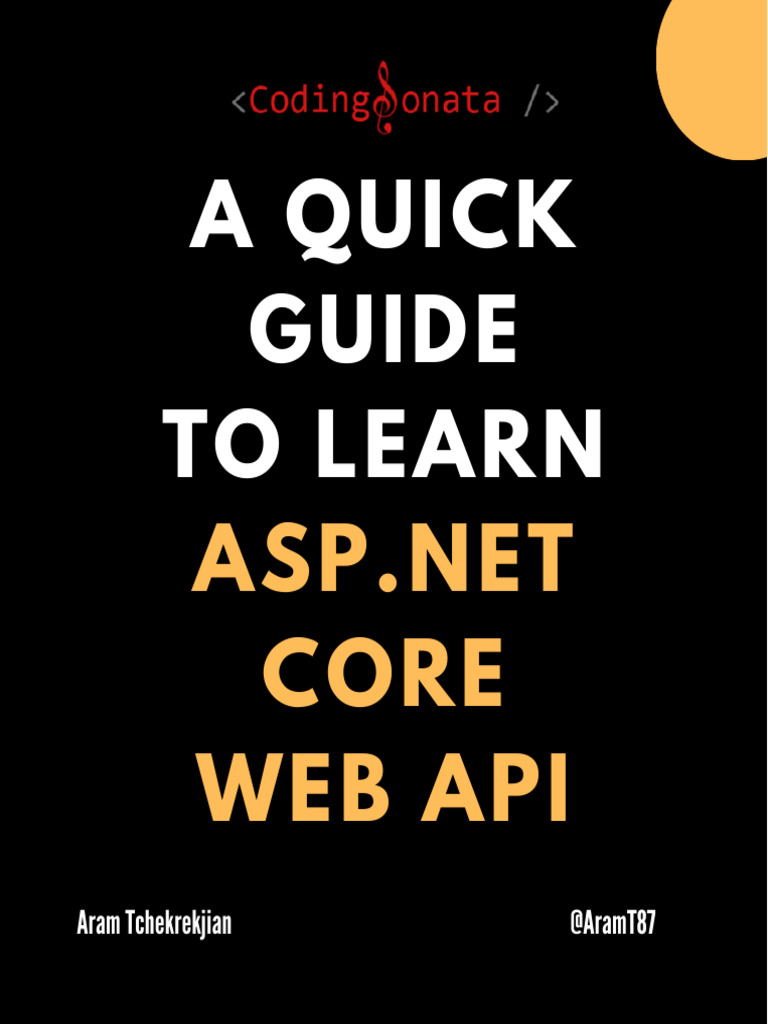 Guide To Learn ASP - NET Core Web API | PDF | Networking | Web Server