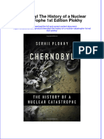 [Download pdf] Chernobyl The History Of A Nuclear Catastrophe 1St Edition Plokhy online ebook all chapter pdf 