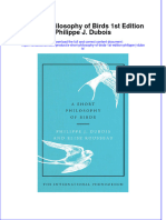 [Download pdf] A Short Philosophy Of Birds 1St Edition Philippe J Dubois online ebook all chapter pdf 