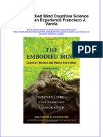 [Download pdf] The Embodied Mind Cognitive Science And Human Experience Francisco J Varela online ebook all chapter pdf 