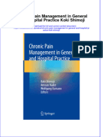 [Download pdf] Chronic Pain Management In General And Hospital Practice Koki Shimoji online ebook all chapter pdf 