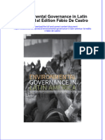 [Download pdf] Environmental Governance In Latin America 1St Edition Fabio De Castro online ebook all chapter pdf 