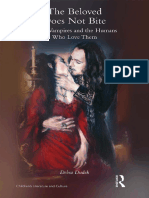 (Children's Literature and Culture) Debra Dudek - The Beloved Does Not Bite - Moral Vampires and The Humans Who Love Them-Routledge (2018)