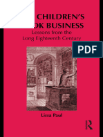 (Children's Literature and Culture Series) Lissa Paul - The Children's Book Business - Lessons From The Long Eighteenth Century-Taylor & Francis Group (2010)