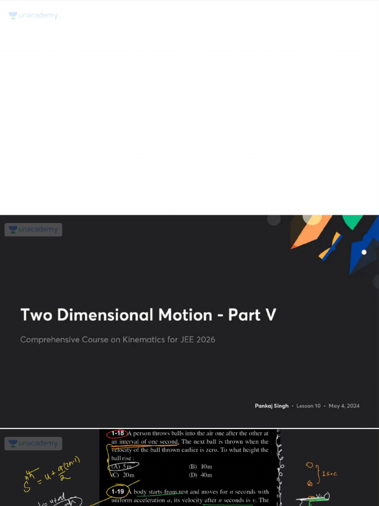 Two Dimensional Motion Part V With Anno | PDF