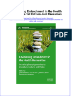 [Download pdf] Envisioning Embodiment In The Health Humanities 1St Edition Jodi Cressman online ebook all chapter pdf 