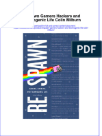 [Download pdf] Respawn Gamers Hackers And Technogenic Life Colin Milburn online ebook all chapter pdf 