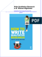 [Download pdf] How To Write Qualitative Research Marcus B Weaver Hightower online ebook all chapter pdf 
