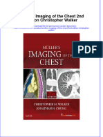 [Download pdf] Mullers Imaging Of The Chest 2Nd Edition Christopher Walker online ebook all chapter pdf 