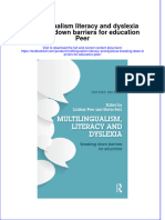 [Download pdf] Multilingualism Literacy And Dyslexia Breaking Down Barriers For Education Peer online ebook all chapter pdf 